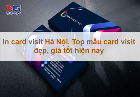 Hiển thị chi tiết cho In card visit Hà Nội, mẫu card visit đẹp, giá tốt hiện nay Hình ảnh cho bài viết In card visit Hà Nội, mẫu card visit đẹp, giá tốt hiện nay