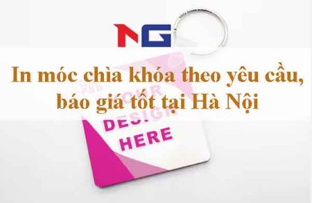 Hiển thị chi tiết cho In móc chìa khóa theo yêu cầu, báo giá tốt tại Hà Nội Hình ảnh cho bài viết In móc chìa khóa theo yêu cầu, báo giá tốt tại Hà Nội