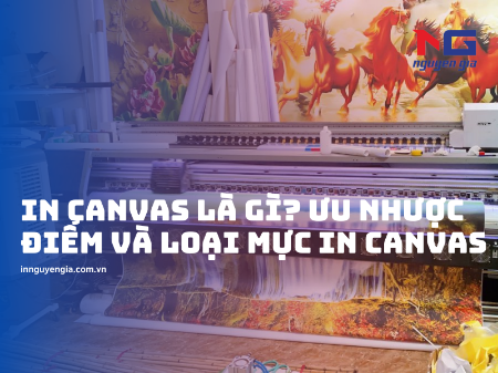 Hình ảnh cho bài viết In Canvas Là Gì? Ưu nhược điểm và các loại mực in Canvas