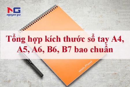 Hình ảnh cho bài viết Tổng hợp kích thước sổ tay A4, A5, A6, B6, B7 bao chuẩn