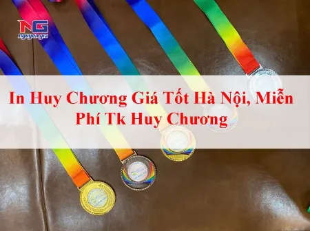 Hình ảnh cho bài viết In Huy Chương Giá Tốt Hà Nội, Miễn Phí Tk Huy Chương