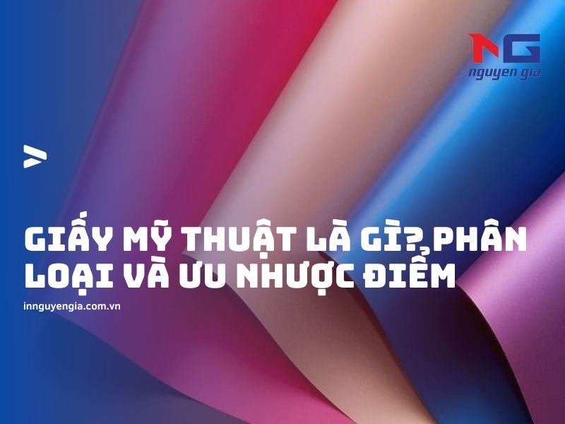 Khái niệm giấy mỹ thuật là gì